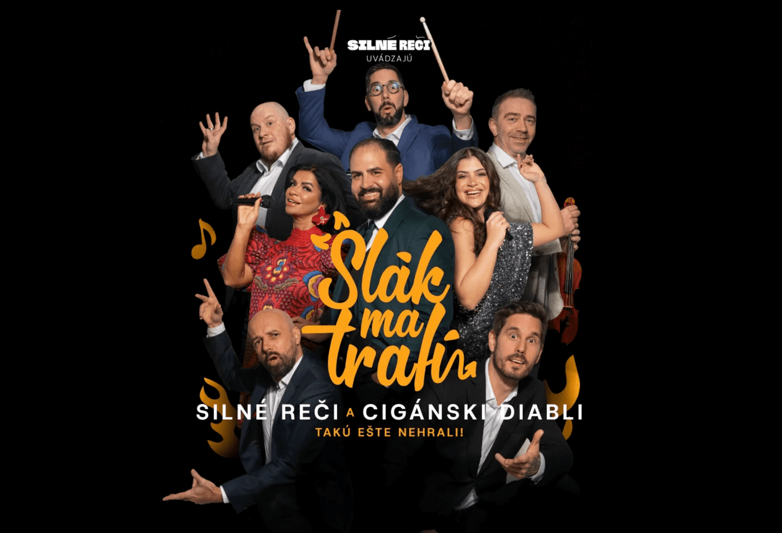 Silné reči a Cigánski diabli spájajú humor a hudbu v novej šou Slák ma trafí